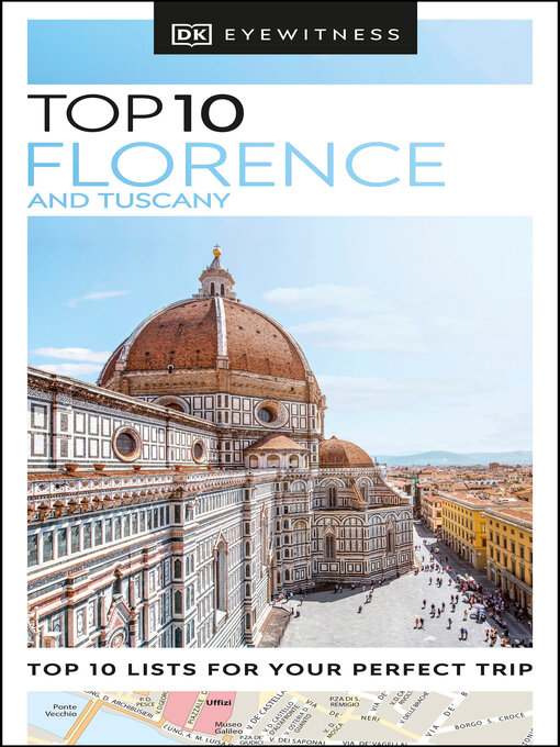 Title details for DK Eyewitness Top 10 Florence and Tuscany by DK Travel - Wait list